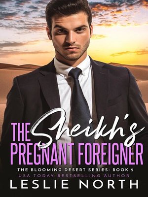 cover image of The Sheikh's Pregnant Foreigner